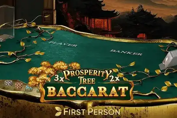 First Person Prosperity Tree Baccarat